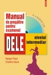 Manual de preparación al examen D.E.L.E. : nivel intermedio