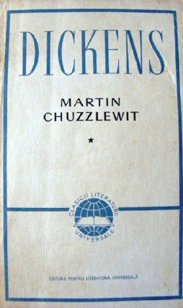 Martin Chuzzlewit : roman Vol.1