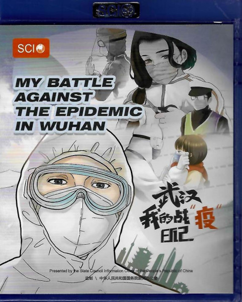 My battle against the epidemic in Wuhan