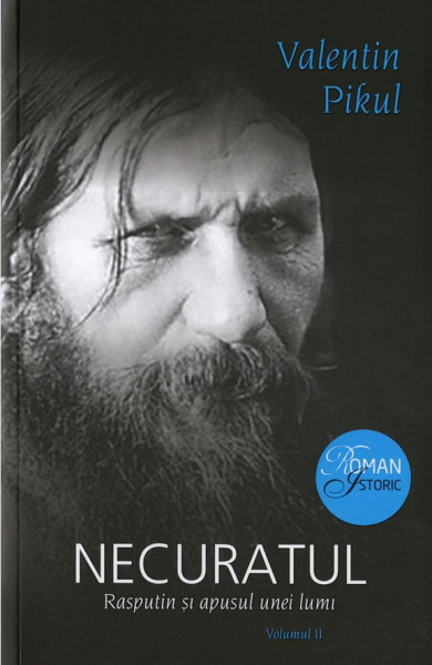 Necuratul : Rasputin şi apusul unei lumi Vol. 2