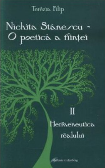 Nichita Stănescu - o poetică a fiinţei : studiu despre structurile imaginarului şi simbolismul ontologic Vol. 2 : Hermeneutica realului