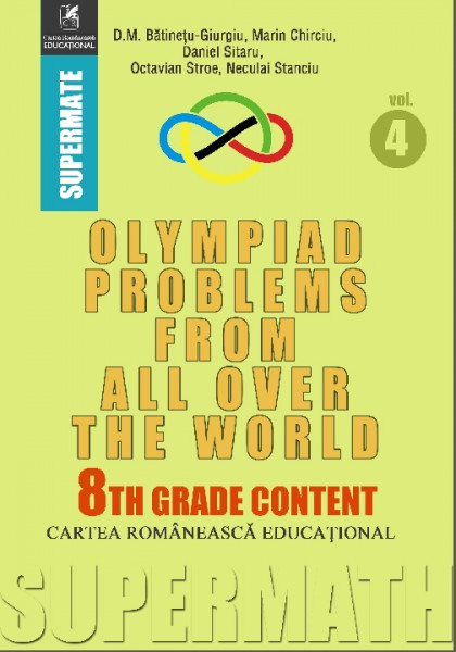 Olympiad problems from all over the world Vol. 4 : 8th grade content