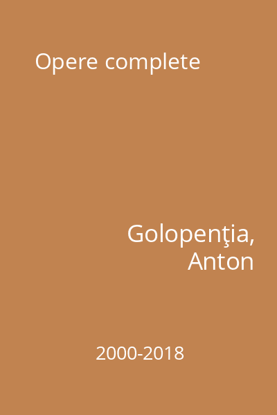 Opere complete Golopenţia, A.