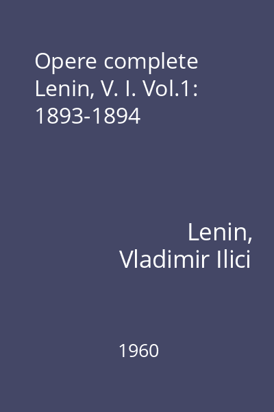 Opere complete Lenin, V. I. Vol.1: 1893-1894
