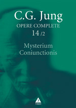 Opere complete Vol. 14/2 : Mysterium Coniunctionis : cercetari asupra separării şi unirii contrastelor sufleteşti în alchimie