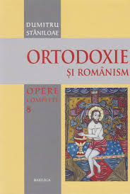 Opere complete Vol. 8 : Ortodoxie şi românism