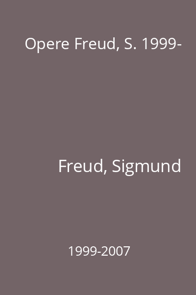 Opere Freud, S. 1999-