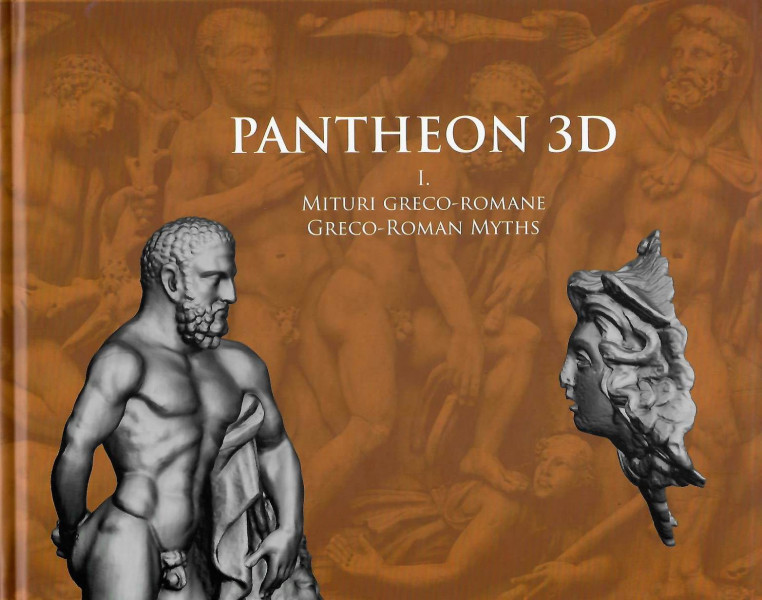 Pantheon 3D Vol. 1 : Mituri greco-romane = Greco-Roman myths