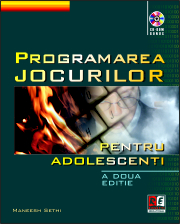 Programarea jocurilor pentru adolescenţi [Carte tipărită]