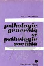 Psihologie generală şi psihologie socială Vol. 1