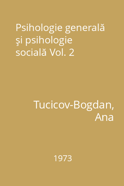 Psihologie generală şi psihologie socială Vol. 2