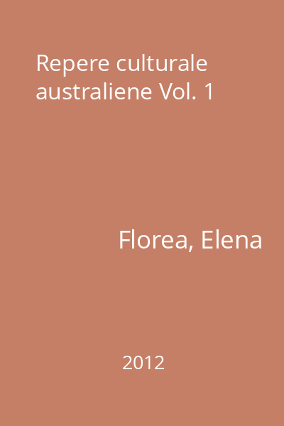 Repere culturale australiene Vol. 1