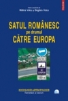 Satul românesc pe drumul către Europa