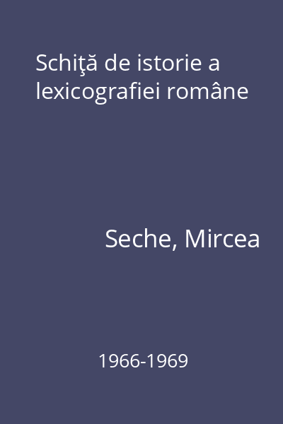 Schiţă de istorie a lexicografiei române