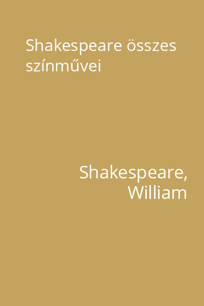 Shakespeare összes színművei