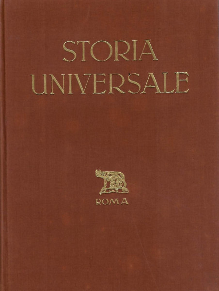 Storia universale Vol. 2. Parte 1 : Roma Antica : dalle origini alla fine della Repubblica (VII sec. a.C. - 49 a.C.)