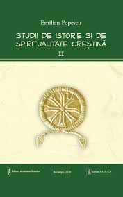 Studii de istorie şi de spiritualitate creştină Vol. 2