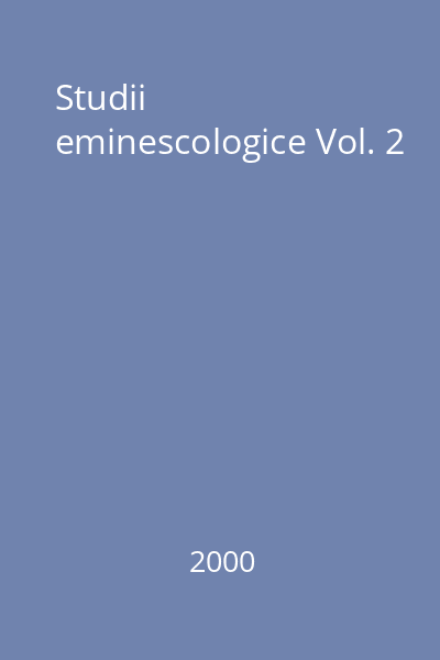 Studii eminescologice Vol. 2