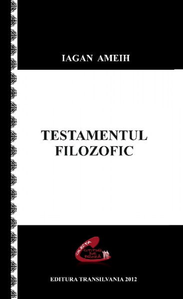 Testamentul filozofic : document istoric interpretat Vol. 2