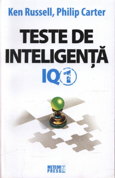 Teste de inteligenţă IQ Vol. 1