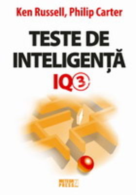 Teste de inteligenţă IQ Vol. 3