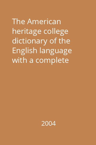 The American heritage college dictionary of the English language with a complete thesaurus [resursă electronică]