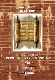 Un dicţionar al scriitorilor români contemporani Vol. 8