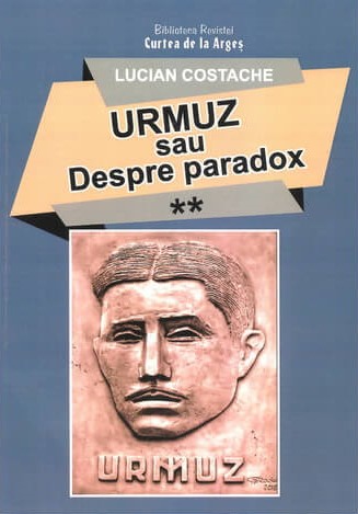 Urmuz sau Despre paradox Vol. 2