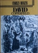 Viaţa lui David Copperfield : roman vol.1