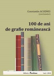 100 de ani de grafie românească