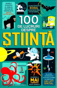 100 de lucruri despre ştiinţă
