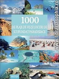 1000 de plaje de vis şi locuri de scufundat paradisiace
