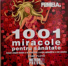 1001 miracole pentru sănătate