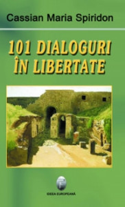 101 dialoguri în libertate