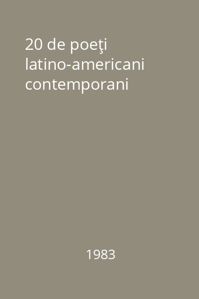 20 de poeţi latino-americani contemporani