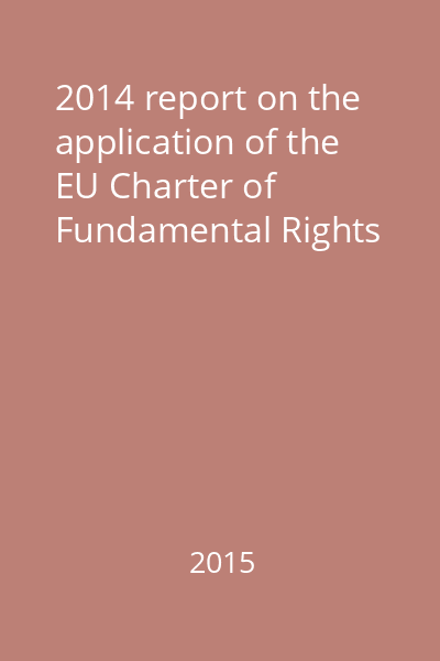 2014 report on the application of the EU Charter of Fundamental Rights