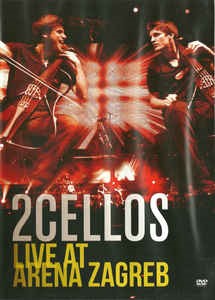 2Cellos : live at Arena Zagreb