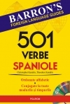 501 verbe spaniole : ordonate alfabetic ; conjugate la toate modurile şi timpurile