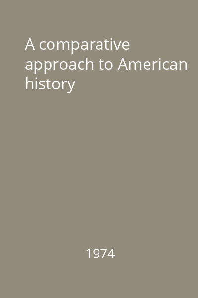 A comparative approach to American history