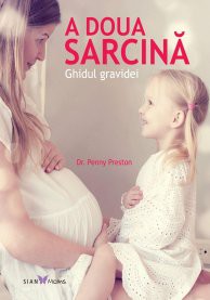 A doua sarcină : ghidul gravidei