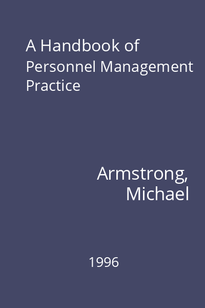 A Handbook of Personnel Management Practice