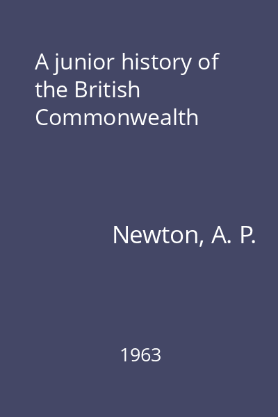 A junior history of the British Commonwealth