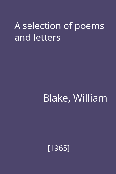 A selection of poems and letters