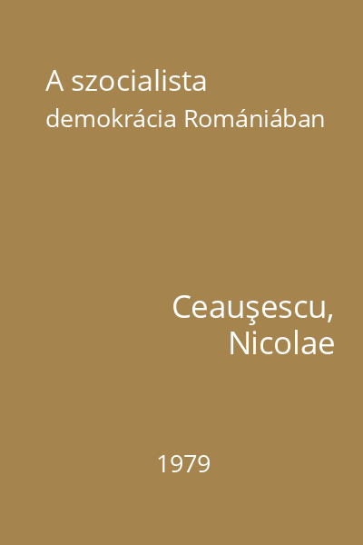 A szocialista demokrácia Romániában