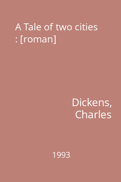 A Tale of two cities : [roman]
