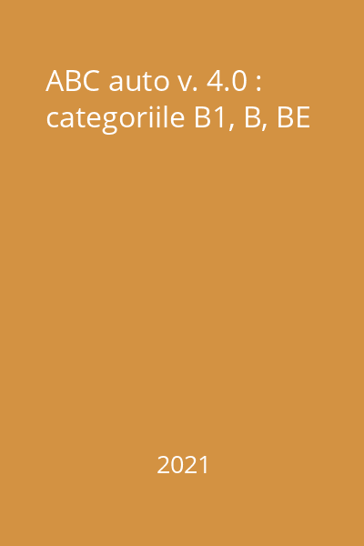 ABC auto v. 4.0 : categoriile B1, B, BE
