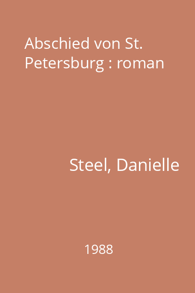 Abschied von St. Petersburg : roman