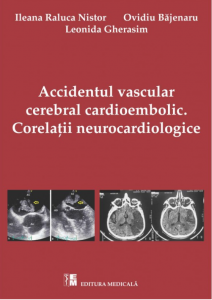 Accidentul vascular cerebral cardioembolic. Corelaţii neurocardiologice