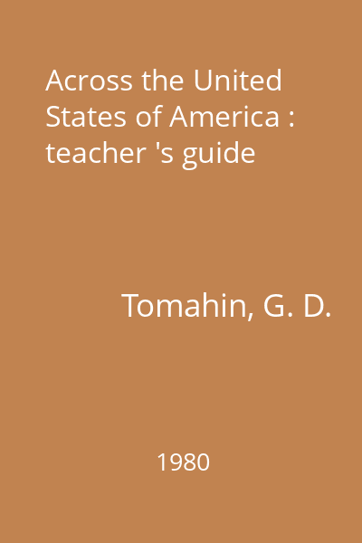 Across the United States of America : teacher 's guide