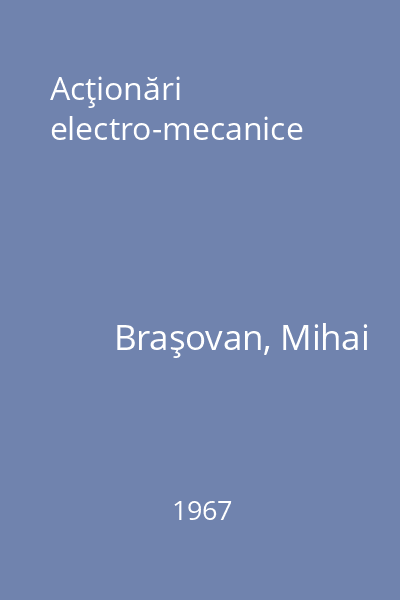Acţionări electro-mecanice